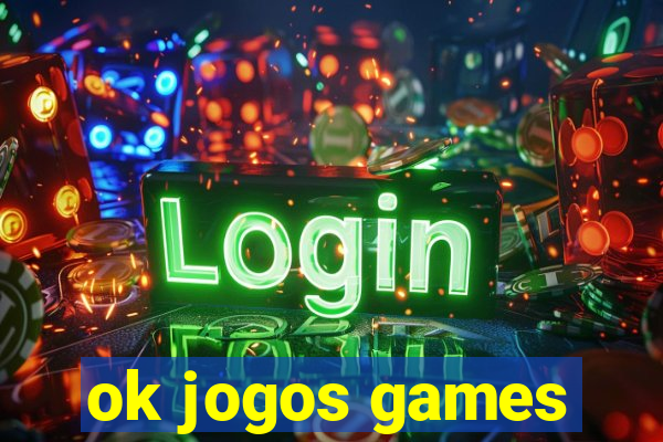 ok jogos games